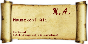 Mauszkopf Ali névjegykártya